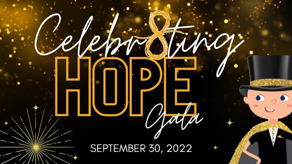 Hope Gala 2022: Celebr8ing Hope