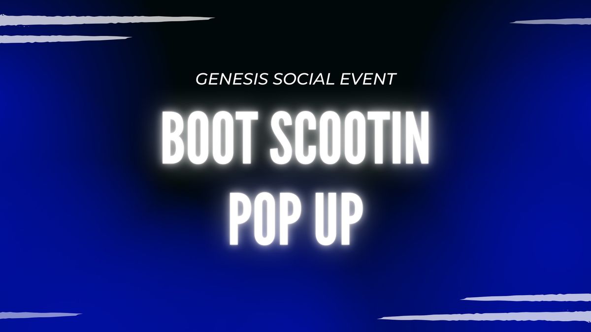 Boot Scootin Pop Up