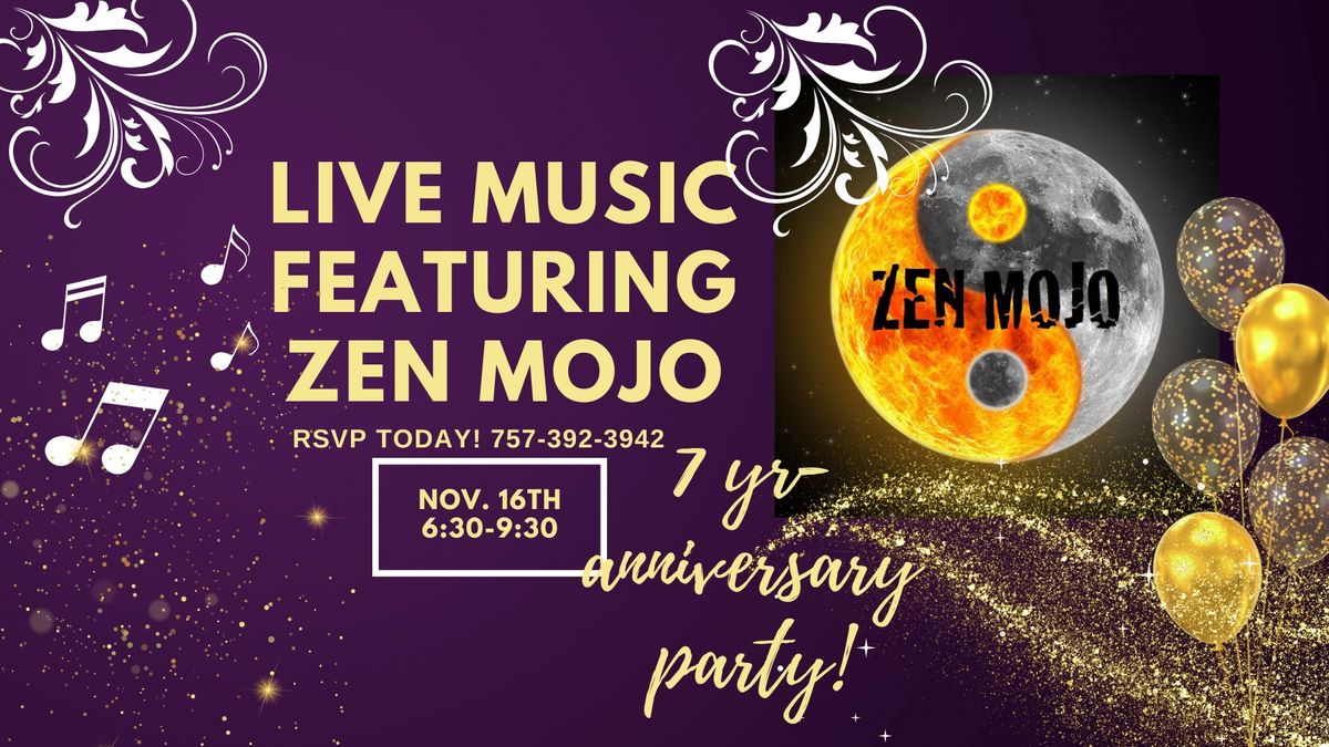 Live music featuring Zen Mojo!