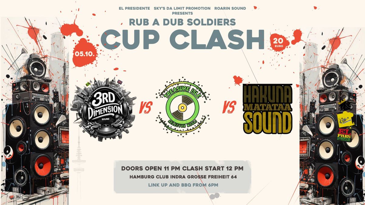 Rub A Dub Soldiers Cup Clash