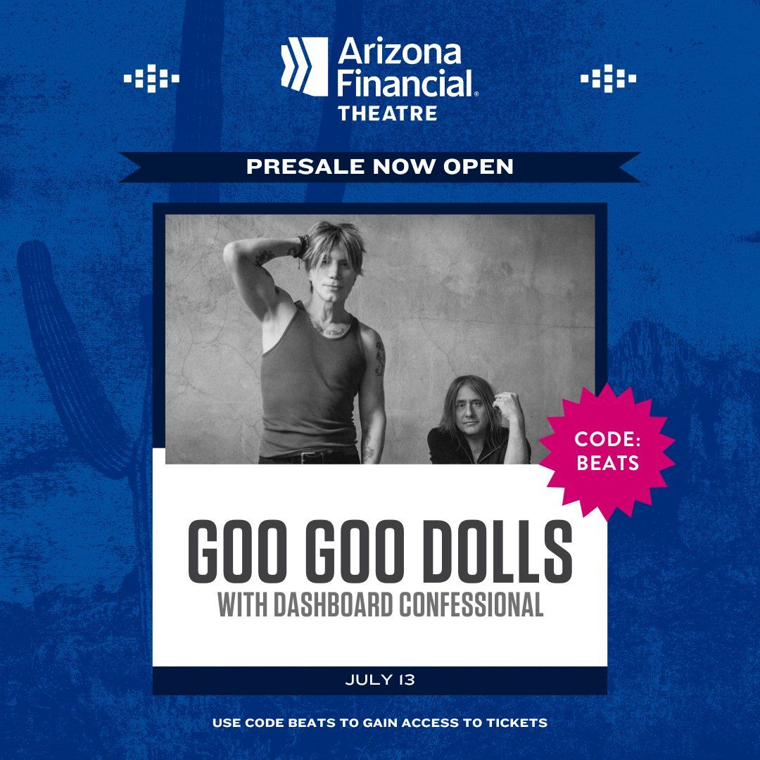 Goo Goo Dolls and Dashboard Confessional at Arizona Financial Theatre