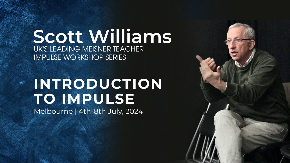 Scott Williams | Introduction to Impulse | Melbourne