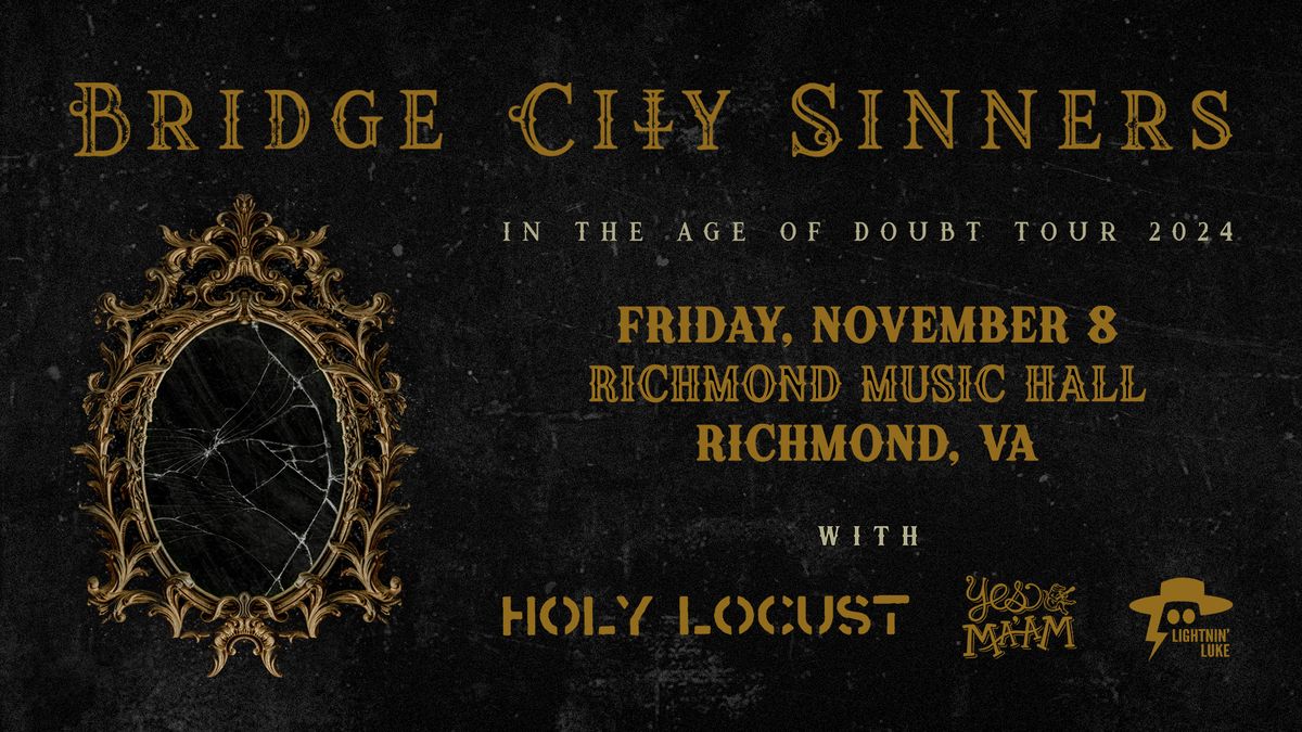 Bridge City Sinners, Holy Locust, Yes Ma'am, Lightin' Luke at Richmond Music Hall, 11\/8