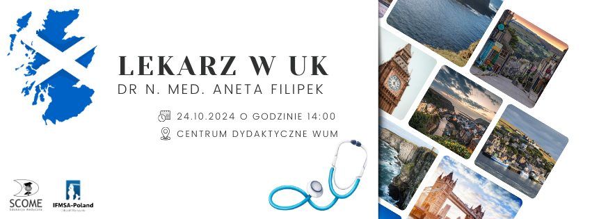 Lekarz w UK- Spotkanie z dr. n. med. Anet\u0105 Filipek