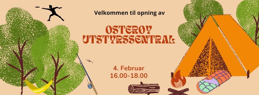 Opning av Oster\u00f8y Utstyrssentral