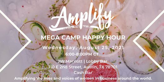 Mega Camp Happy Hour