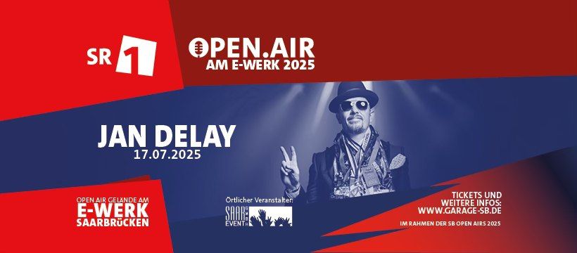 JAN DELAY & DISKO NO.1 \u2022 SAARBR\u00dcCKEN \u2022 SR1 OPEN AIR AM E-WERK