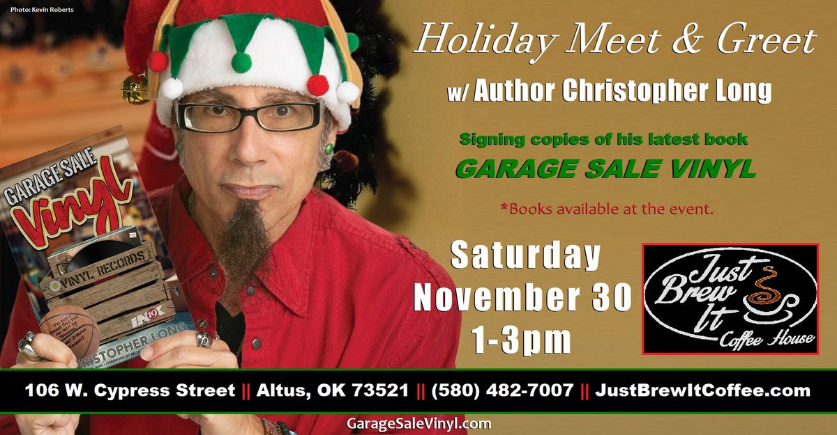 Holiday Meet n\u2019 Greet with Christopher Long