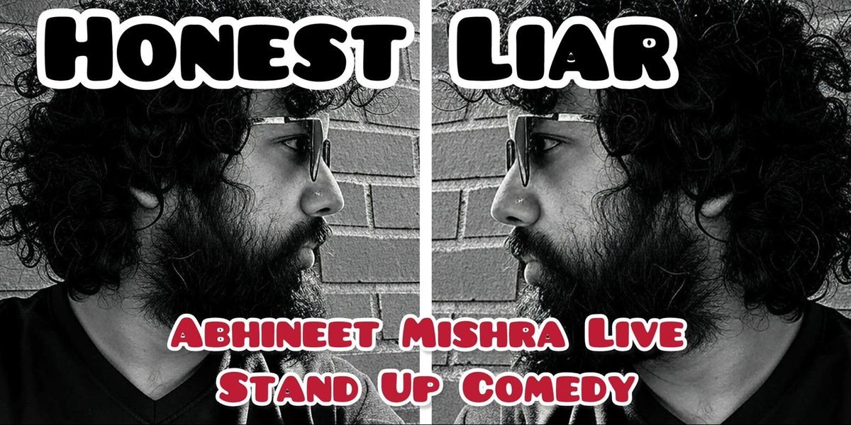 Honest Liar by Abhineet Mishra