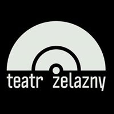 Teatr_ \u017belazny