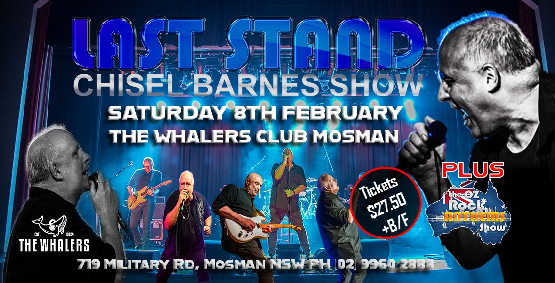 Last Stand - Whalers Club Mosman 8-2-25