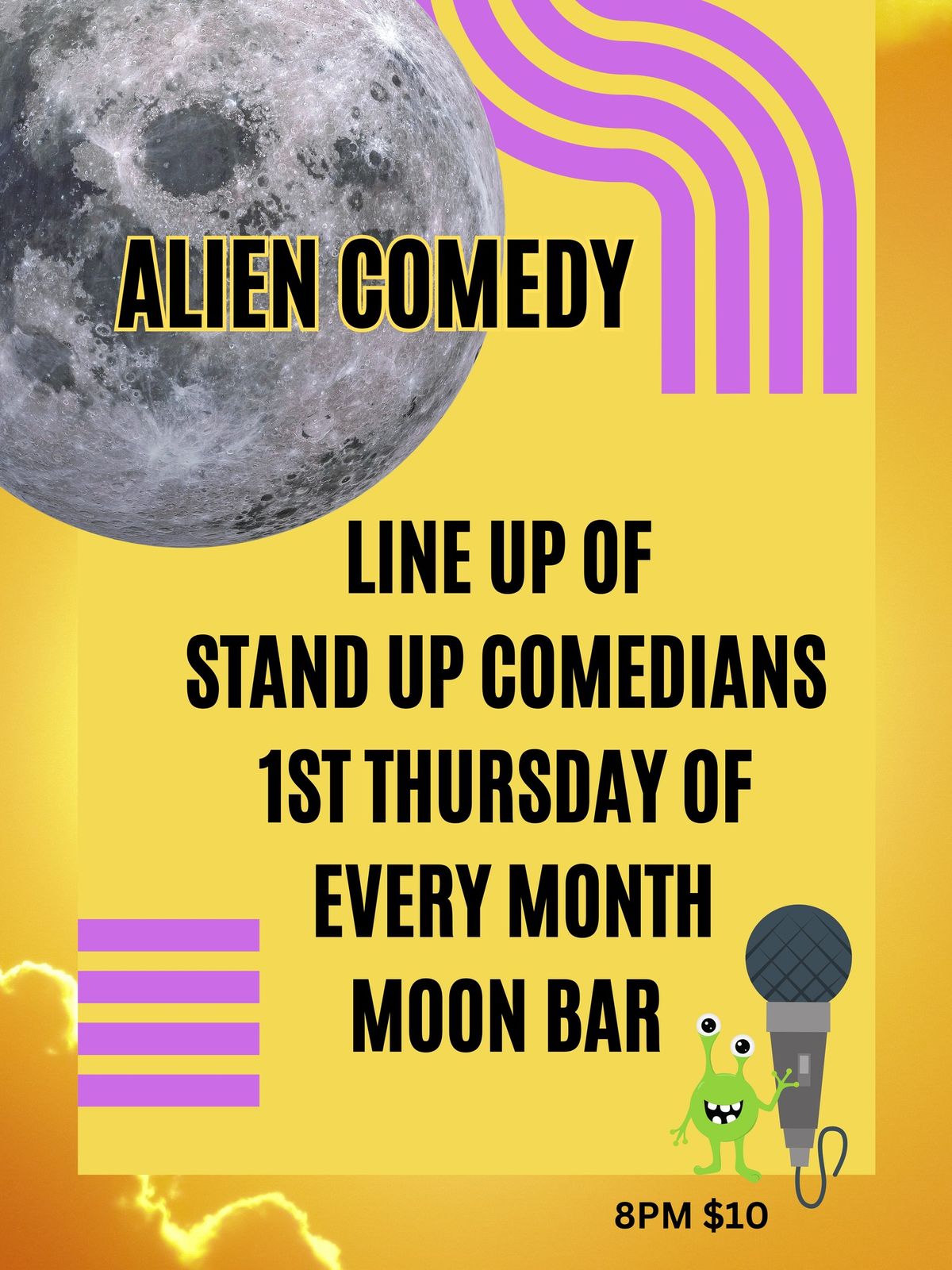 Alien Comedy. Stand Up Comedy First Thursday @Moon