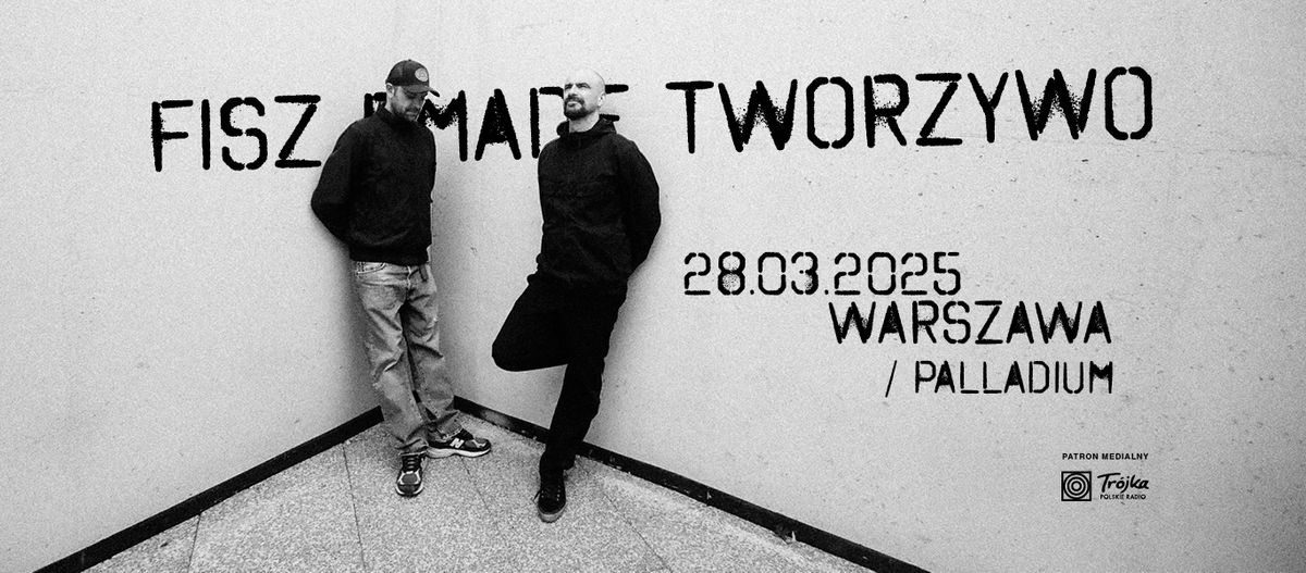 Fisz Emade Tworzywo \/ 28.03.2025 \/ Warszawa