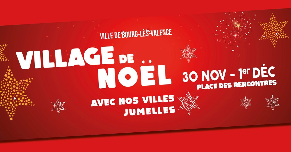 Village de No\u00ebl et ses villes jumelles