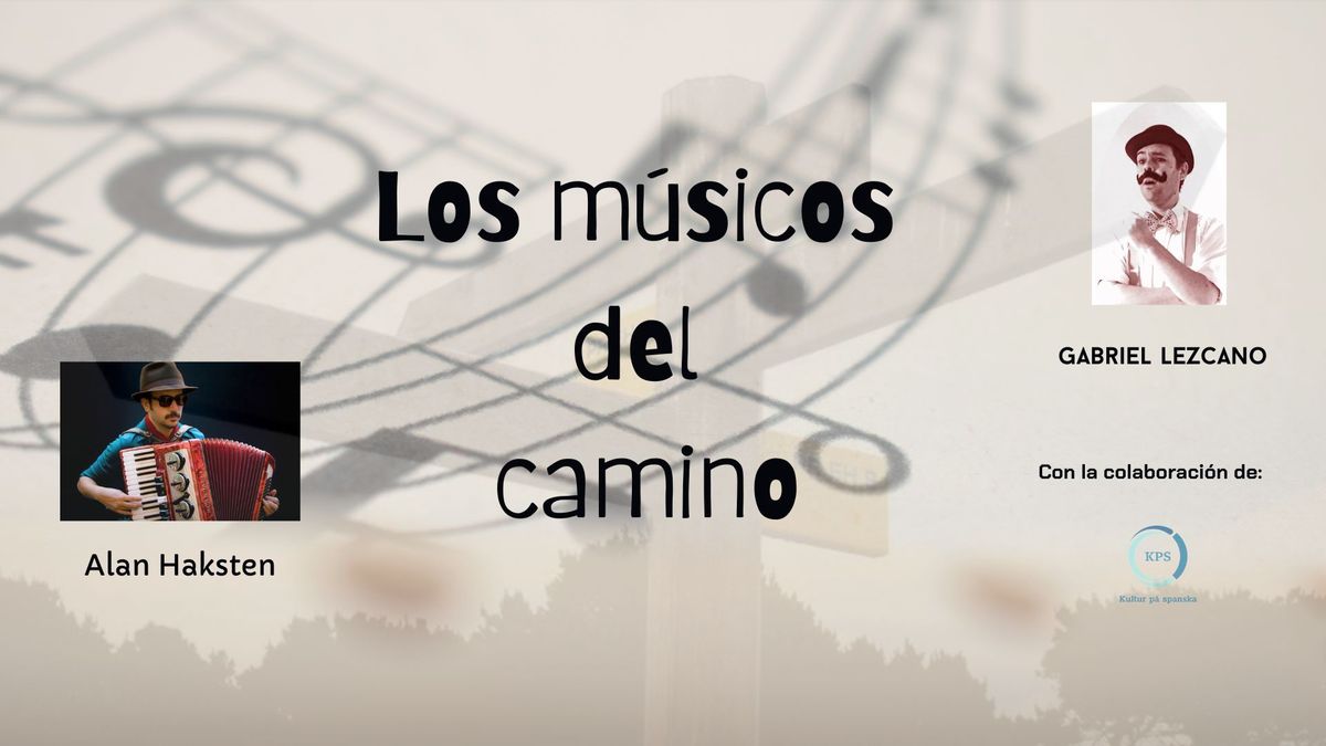 Los m\u00fasicos del camino