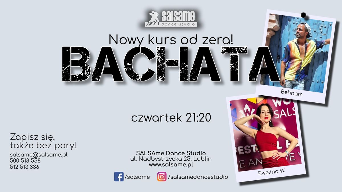 \ud83c\udf41 BACHATA od zera z Behnamem i Ewelin\u0105 | SALSAme | start: listopad 2024 \ud83c\udf41