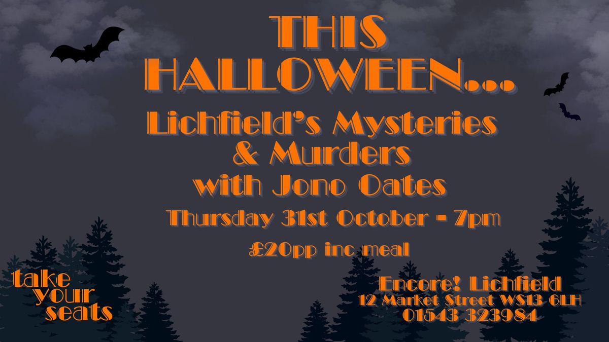 This Halloween - Lichfield's Mysteries and Murders