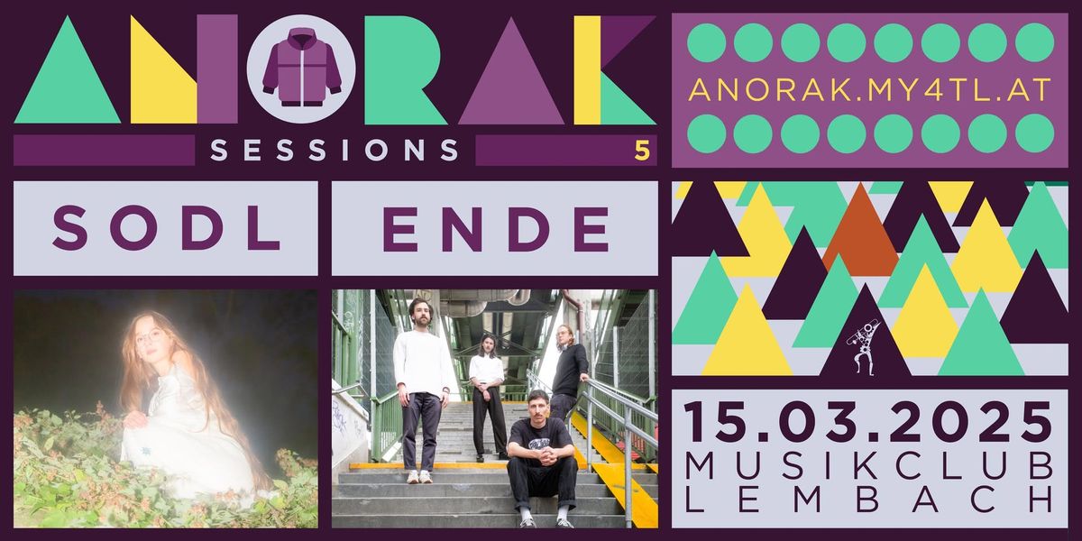 Anorak Session mit Sodl (AT) & Ende (AT) | Musik-Kulturclub Lembach