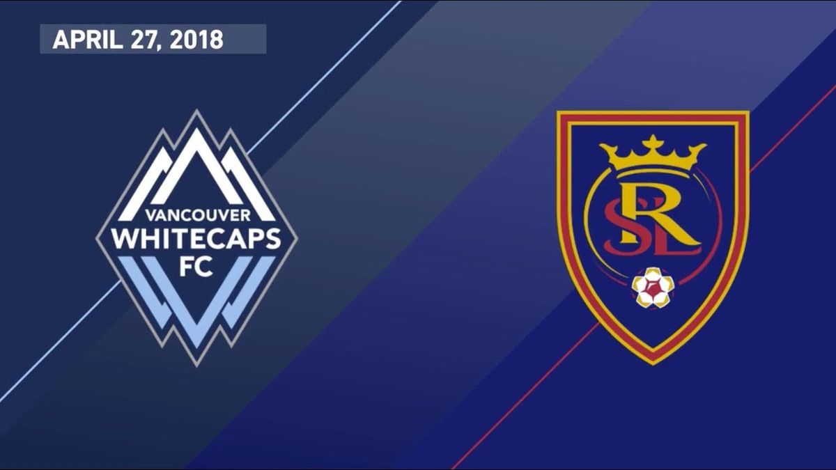 Vancouver Whitecaps at Real Salt Lake