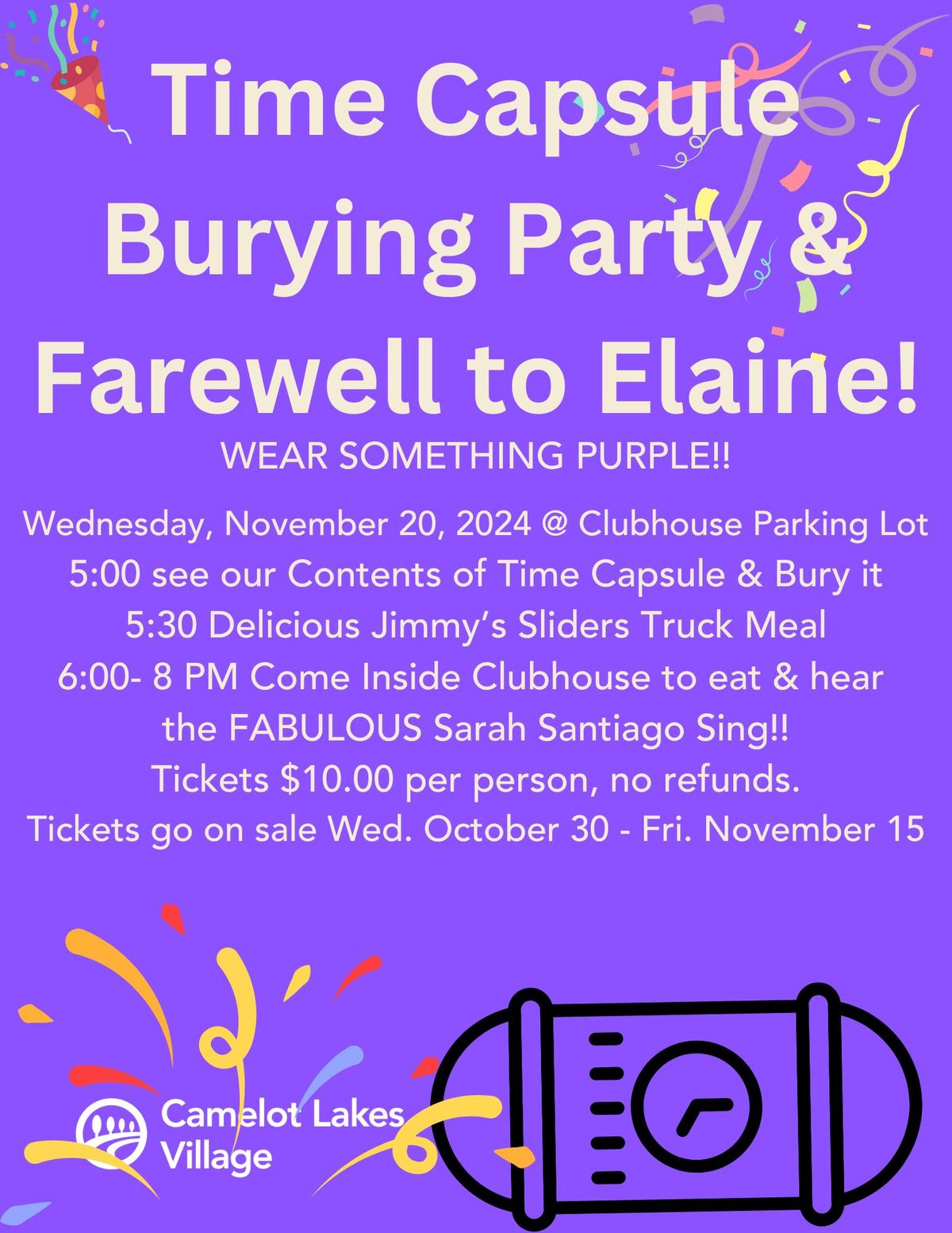 Time Capsule Burying & Farewell to Elaine!- Camelot Lakes Village