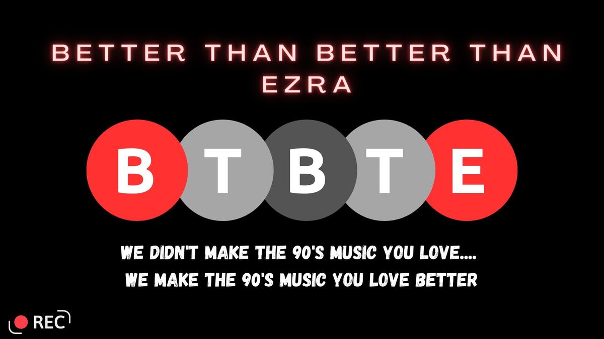 Better Than Better Than Ezra: 90s Tribute @ The Foundry