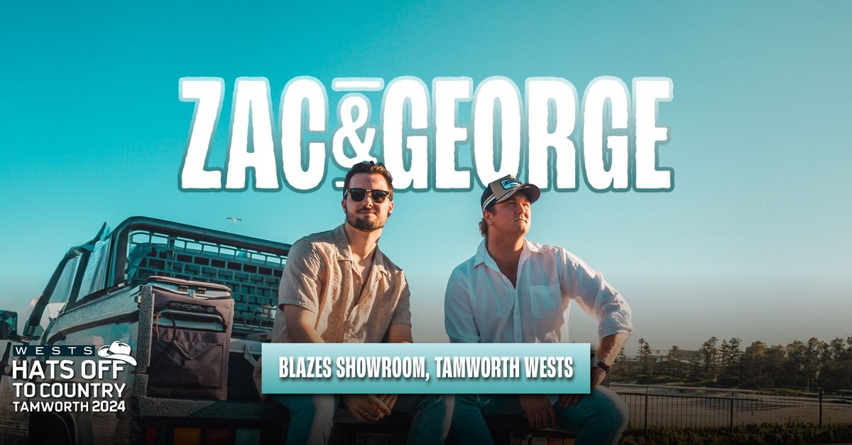 Zac & George | Hats Off to Country Festival