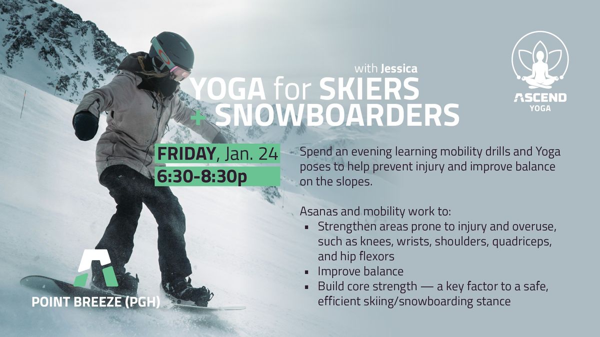 Yoga For Skiers + Snowboarders