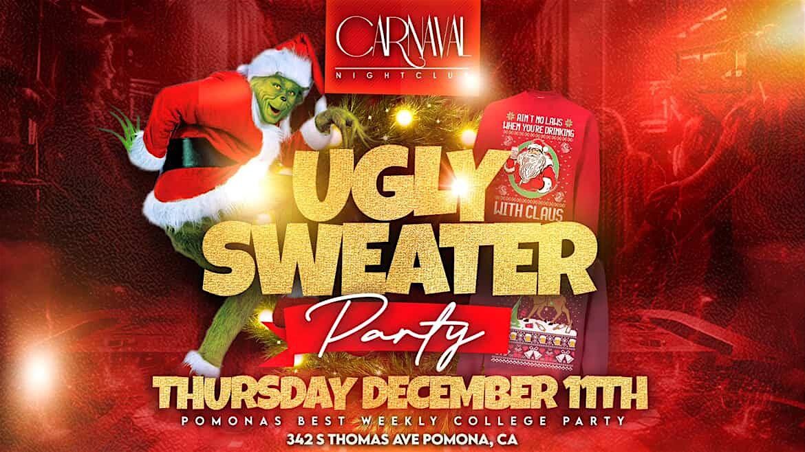 CARNAVAL X INVASION NIGHTCLUB SPECIAL EVENT UGLY SWEATER PARTY