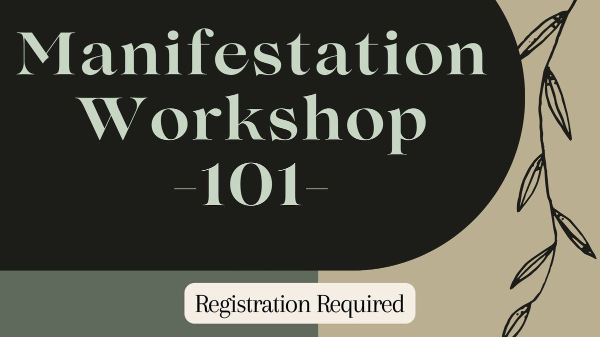 End of the Year Manifestation Workshop