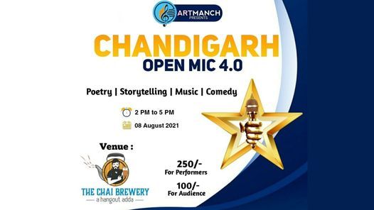 CHANDIGARH OPEN MIC 4.0