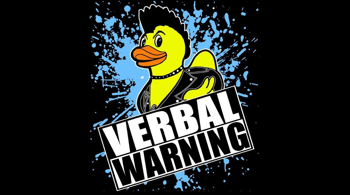 Verbal Warning@ the Dog House, Alfreton