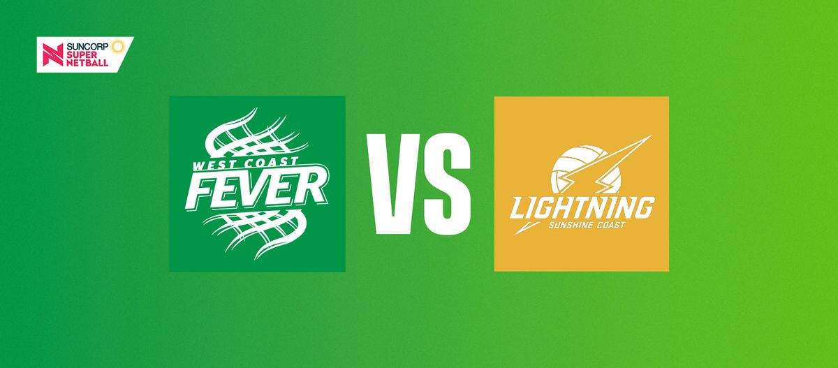 Fever v Lightning 