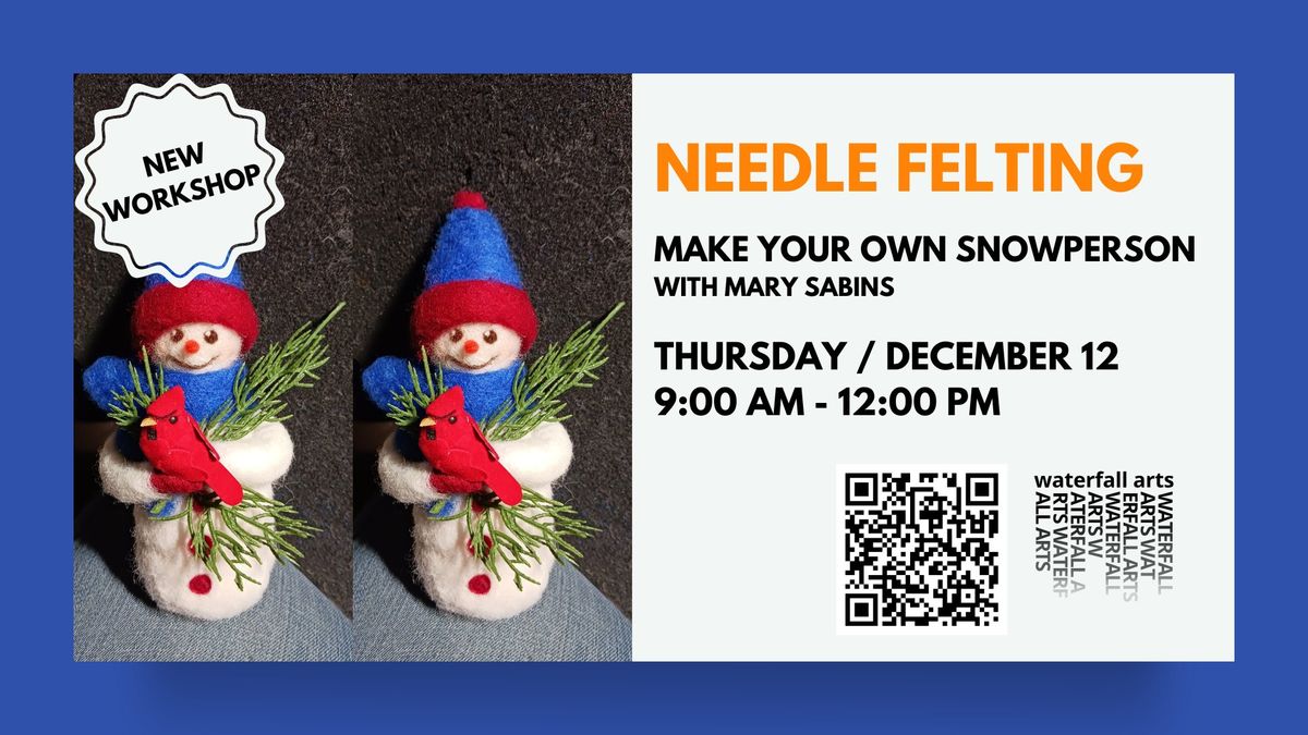 NEEDLE FELTED SNOWPERSON