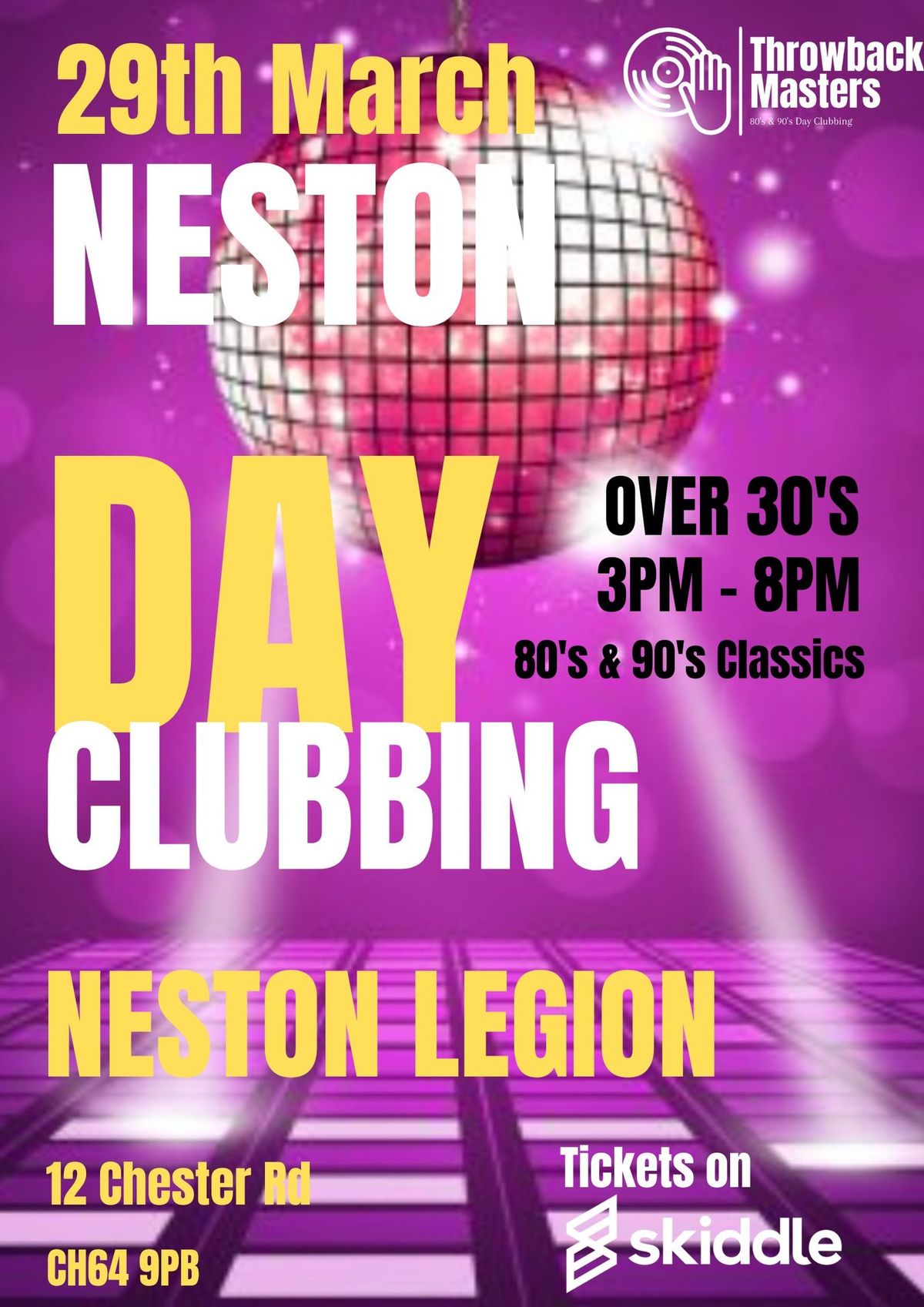 Throwback Masters Neston over 30's Day Clubbing 80's & 90's Classics