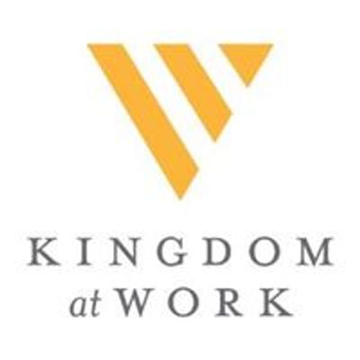 Kingdom At Work