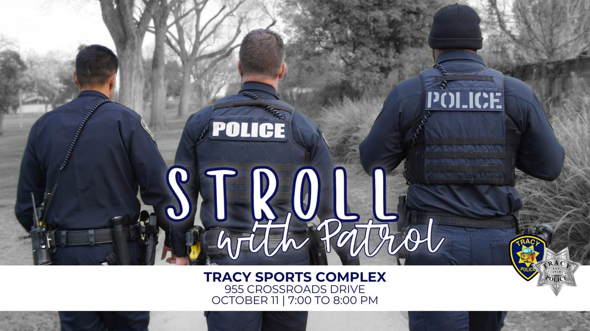 Stroll with Patrol