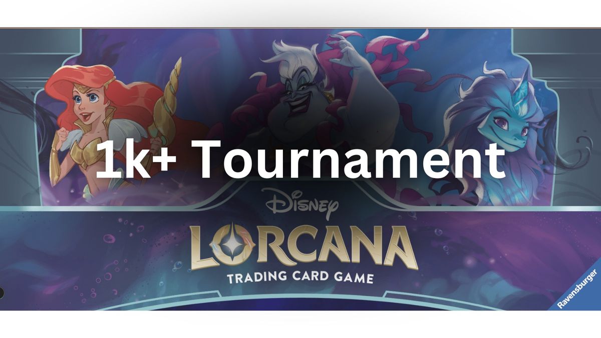 Disney Lorcana 1k+ Tournament 