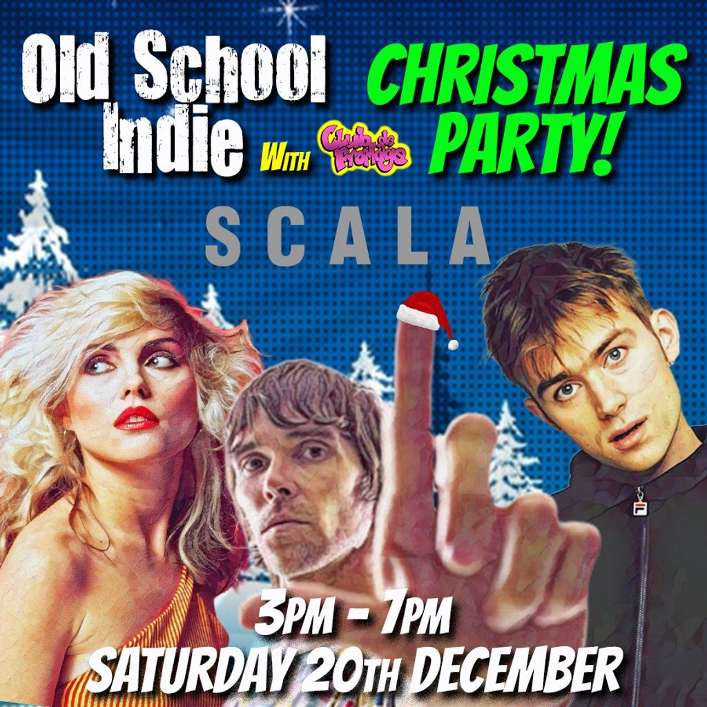 Old School Indie: Over 30s Xmas Daytime Party - December 2025