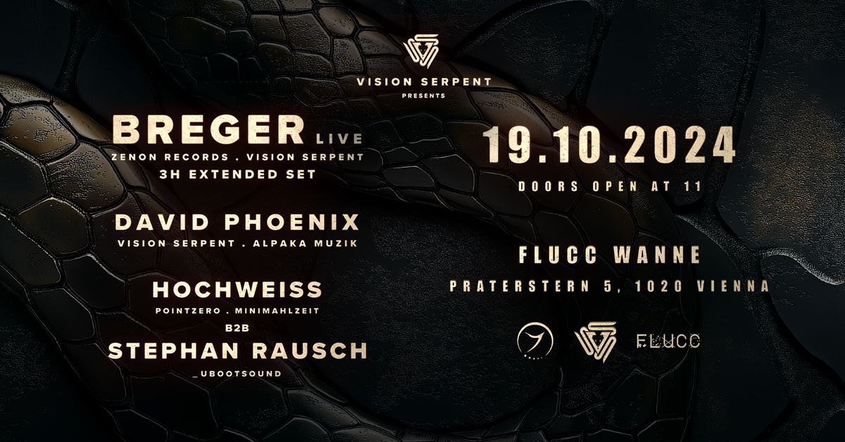 Vision Serpent Showcase with BREGER