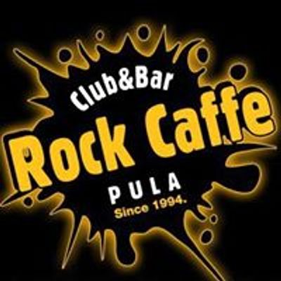 Rock Caffe Pula