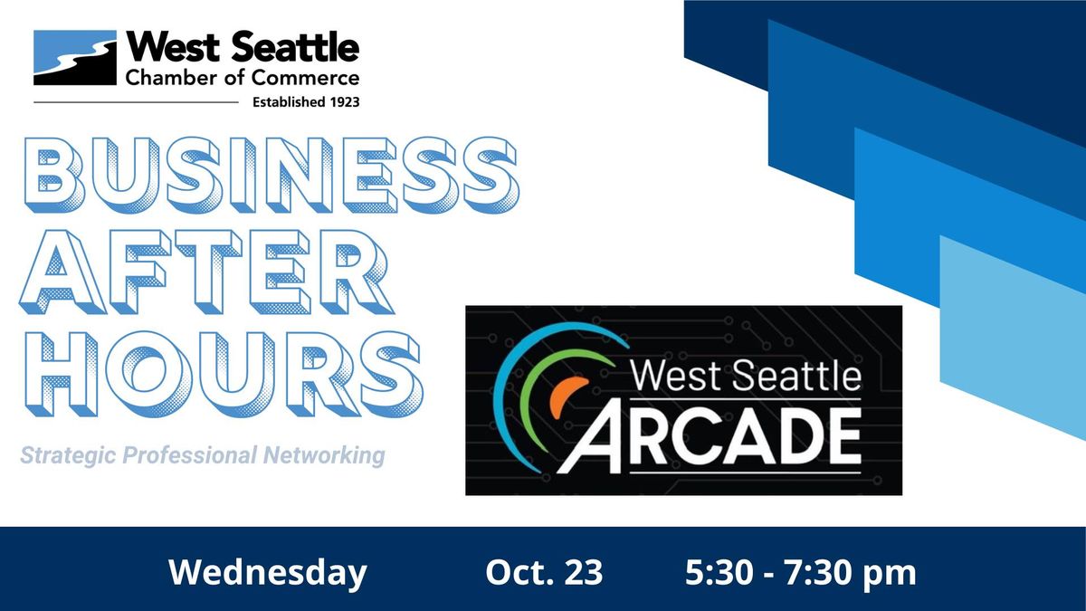 October Business After Hours: West Seattle Arcade