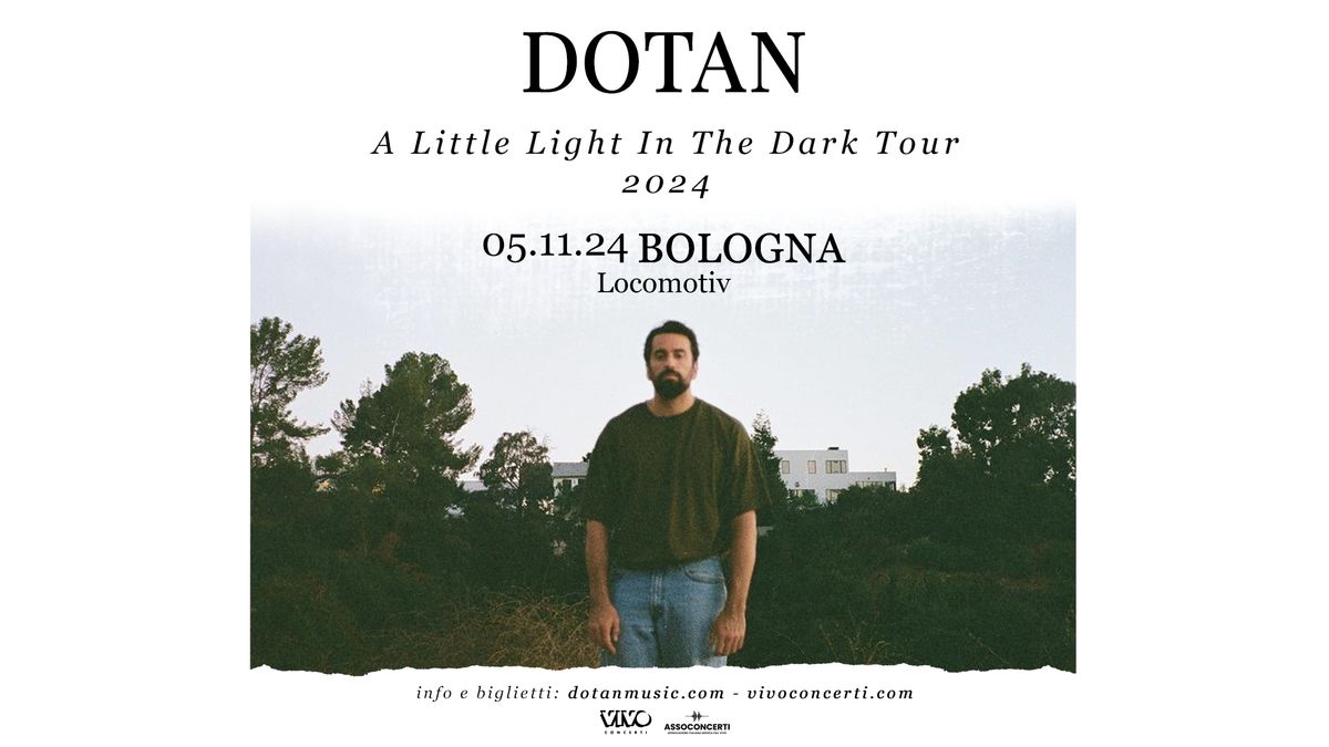 Dotan live a Bologna