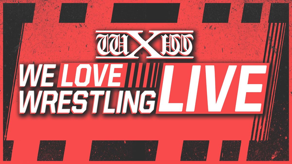 wXw We Love Wrestling LIVE - M\u00fcnster