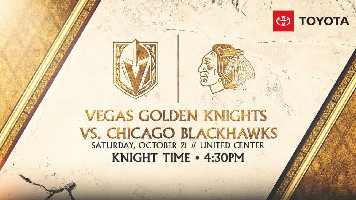 Vegas Golden Knights vs. Chicago Blackhawks