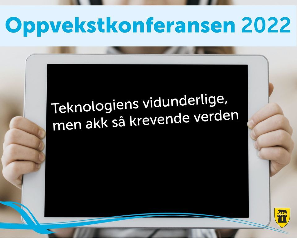 Oppvekstkonferansen 2022