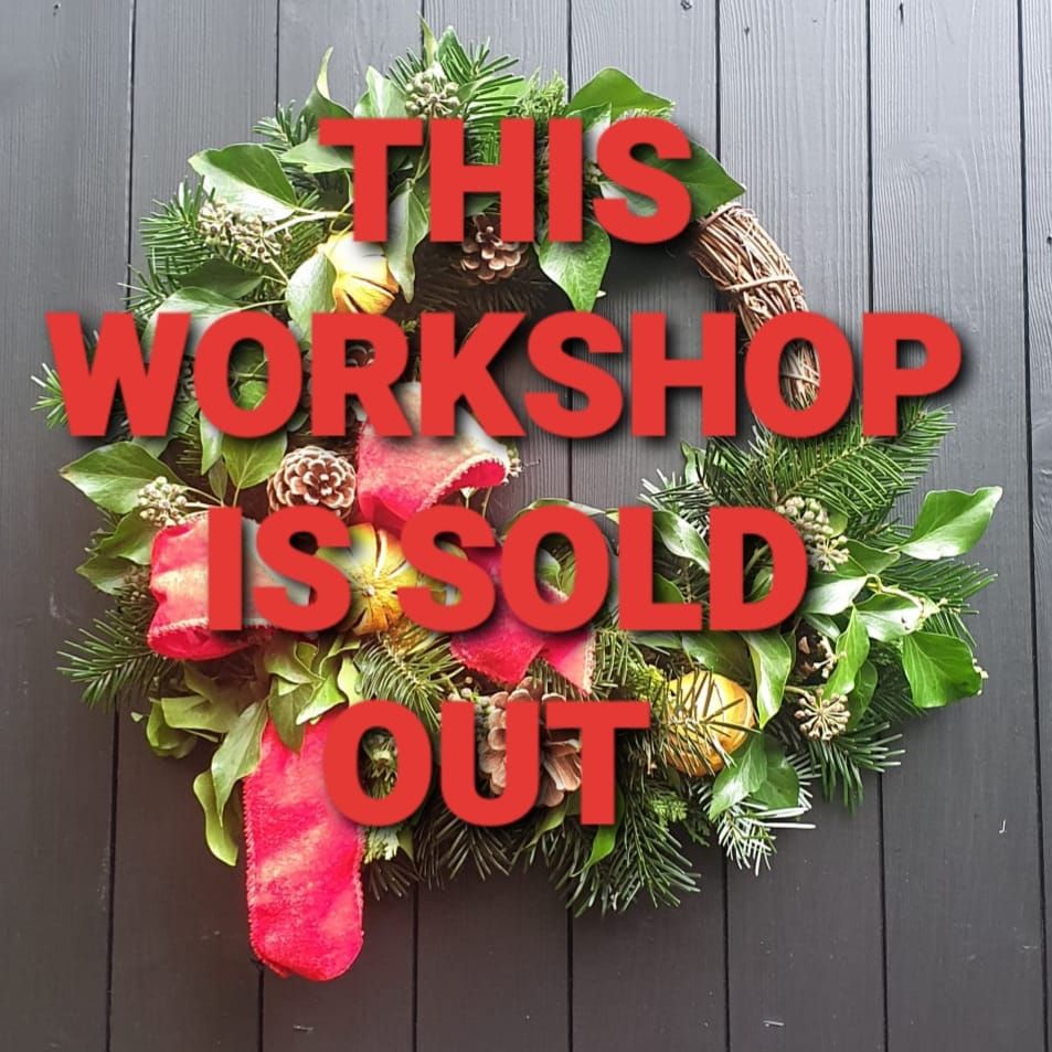 SOLD OUT Christmas Wreath Workshop