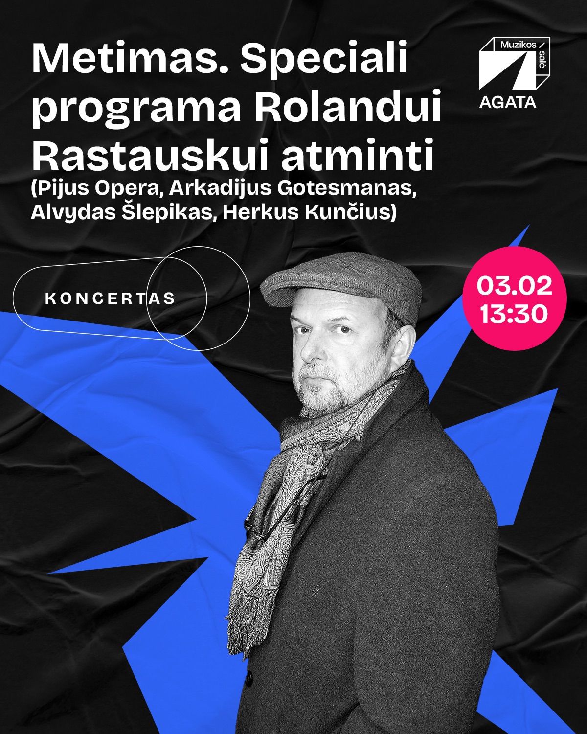 Metimas. Speciali programa Rolandui Rastauskui atminti