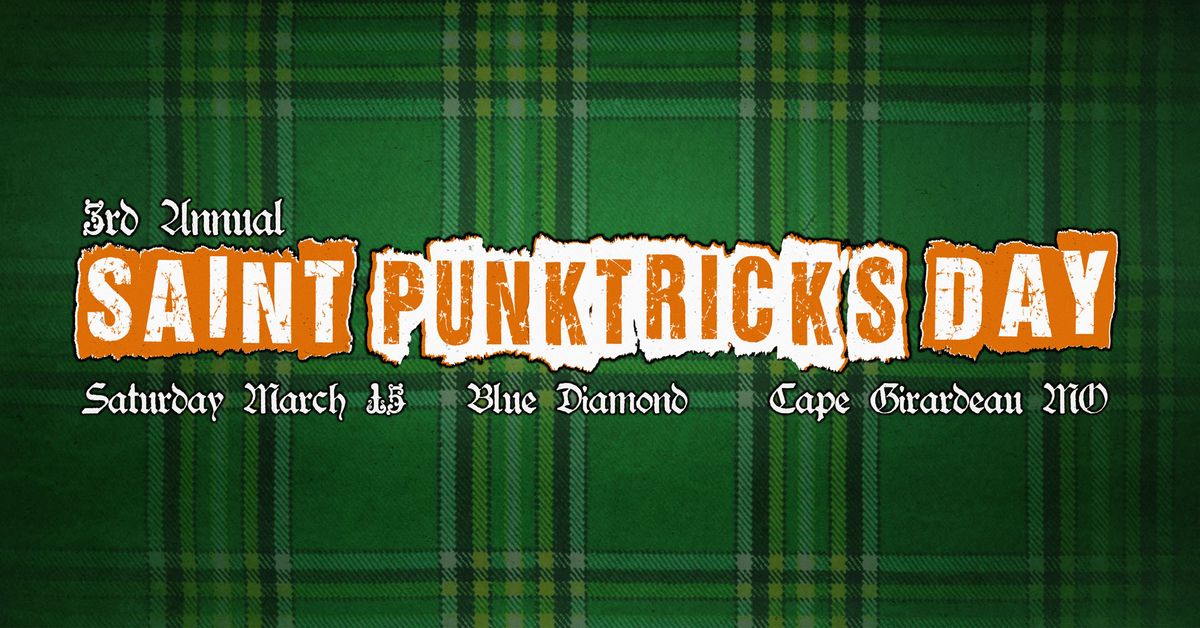 3rd Annual St. Punktrick's Day