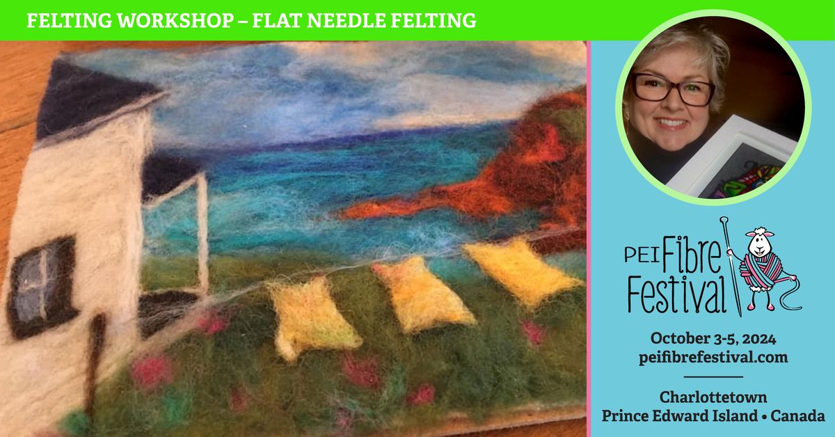 Flat Needle Felting with Lisa Freeman