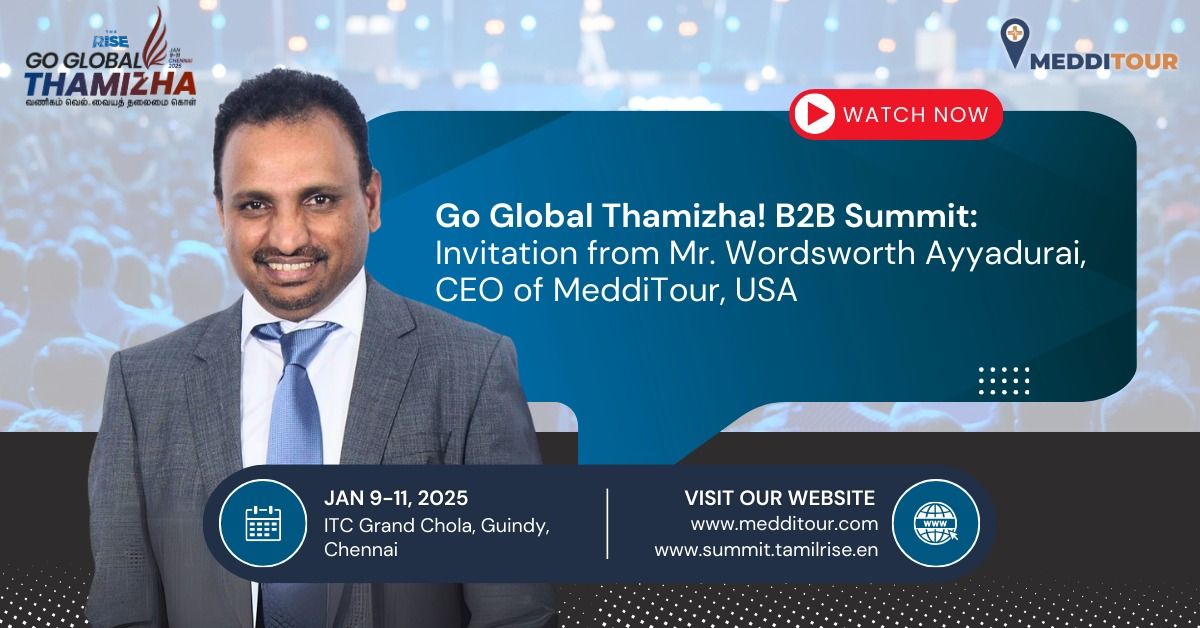 Go Global Thamizha! B2B Summit 2025